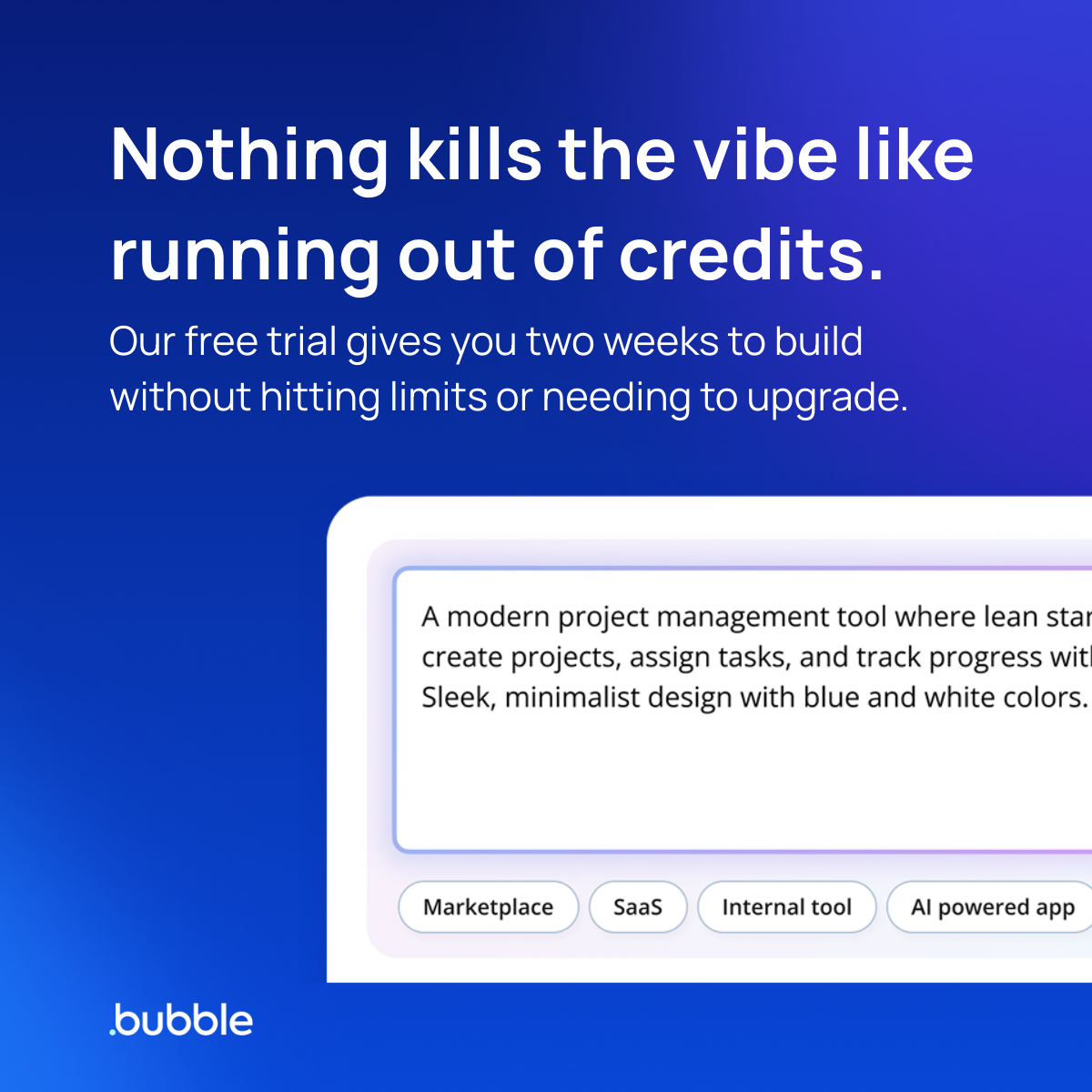 Bubble — headline plus visual